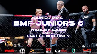 BMF Juniors 6 | Lavelle Maloney vs Harley Lamb | Junior MMA