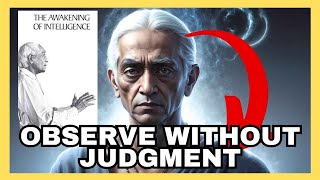 This Mind-Blowing Truth About Intelligence Changes Everything: Krishnamurti Explains!