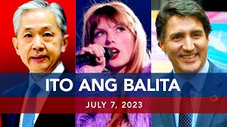 UNTV: Ito Ang Balita | July 7, 2023
