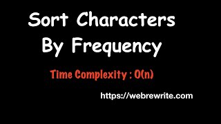 Sort Characters by Frequency | Programming Tutorials