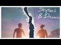 Skytech & Dannic - 