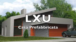 LXU casa prefabbricata