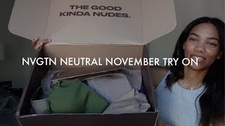 NVGTN NEUTRAL NOVEMBER TRY ON | first youtube video