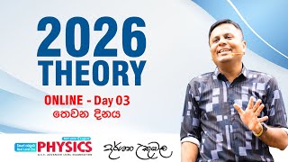 2026 Physics | Day 03 | Dr Darshana Ukuwela