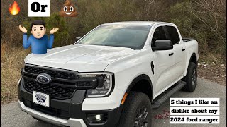 5 THINGS I LIKE AN DISLIKE ABOUT MY 2024 FORD RANGER (2k MILE REVIEW) 💩 OR 🔥