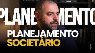 Planejamento Societário: Aumentos e Reduções de Capital.