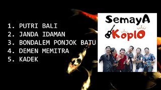 SEMAYA KOPLO LAGU TERPOPULER