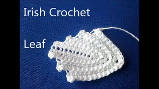 Irish Crochet Basics, a Leaf