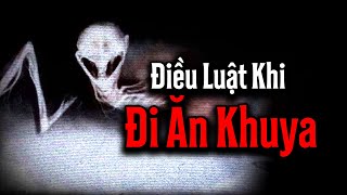 (r/Nosleep) Những Điều Luật Khi Đi Ăn Khuya | haitenpasta