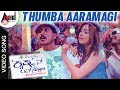 Krishnan Love Story | Thumba Aaramagi | Kannada Video Song | Krishna Ajai Rao | Radhika Pandit