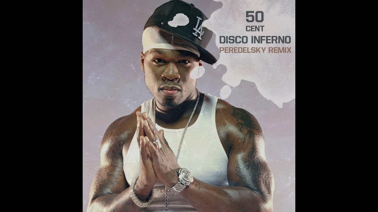 50 Cent - Disco Inferno (Peredelsky Radio Edit) - YouTube