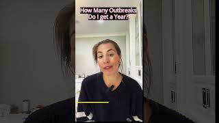 How Many Outbreaks Do I Get A Year