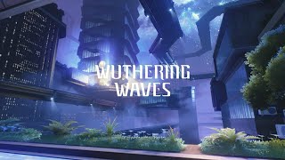 Port City of Guixu Remix OST — Wuthering Waves