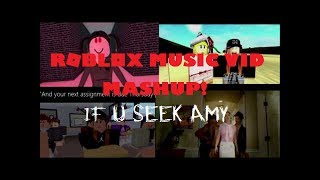 If You Seek Amy Britney Spears Animated Roblox Music Video - 