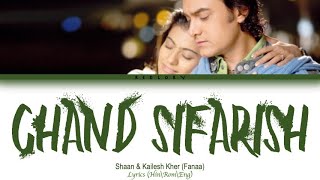 Chand Sifarish full song with lyrics in hindi, english and romanised.