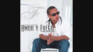 Big Mato Feat. Fuego - Te sigo Amando (AMOR Y FUEGO)