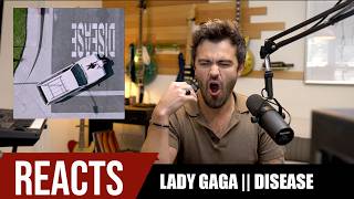 Lady Gaga Just Warmed My Emo Millennial Heart || Disease Reaction