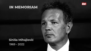 PREMINUO SINIŠA MIHAJLOVIĆ - Zbogom Miho, Srbija te nikada neće zaboraviti... - IN MEMORIAM