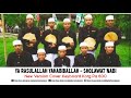 YA RASULALLAH YAHABIBALLAH - Sholawat Nabi (JAUHAR ENTERTAINMENT)