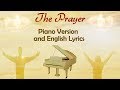 The Prayer, Piano Instrumental and English Lyrics