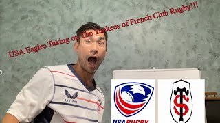 USA Eagles rugby Vs Stade Toulousain Rugby Preview by Rugby411