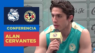 🔴 -  EN VIVO - 🦅 Conferencia de prensa: Alan Cervantes - Previo Puebla Vs América - Jornada 6