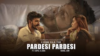 Pardesi Pardesi | Aamir Khan | Kapil | Rahul Jain | Unplugged Cover | Pehchan Music | OverShadow
