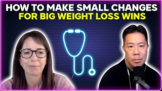 How to make small changes for big weight loss wins