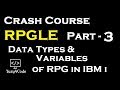 Crash Course RPGLE - Part 3 | Data types and Variables in IBM i (AS400) | yusy4code