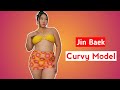 Jin Baek | Beautiful Korean Plus Size Curvy Model | Fashion Model | Influencer | Biography & Facts