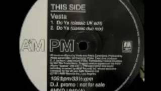 Vesta - Do Ya (Classic Dub Mix)