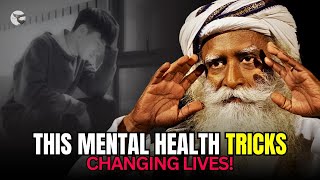 Sadhguru Reveals the SECRET to Improving Your MENTAL HEALTH