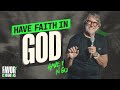 Favor Conference 2024 // Day 2: Session 3 (Have Faith in God by Phil Pringle)