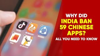 Why Were Chinese Apps Banned In India?