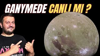 Ganymede Uydusunda Hayat Var Mı?