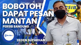 Legenda Persib Bandung Deden Suparhan Berpesan untuk Bobotoh, "Jangan Marah Jika Kalah"