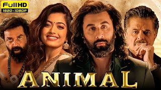 Animal Full Movie 2023 | Ranbir Kapoor, Rashmika Mandanna | Sandeep Reddy Vanga | HD Facts \u0026 Review