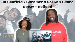 JB Scofield x Skeamer x Sai So x Skore Beezy - Hello Hi [Music Video] | GRM Daily - REACTION