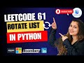🔥Leetcode61. Rotate List | Medium | Python | #amazon, #microsoft, #linkedin, #bloomberg🥇