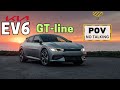 The 2024 Kia EV6 (GT-Line): POV Test Drive