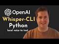 Transcribe your Voice with OpenAI Whisper-CLI in Python Terminal (Step-by-Step Tutorial)