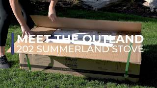 UNBOXING: Summerland Stove | Outland Living