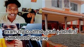 Exam nu പോയപ്പോൾ 😬ഫ്രണ്ട്‌സ് പറഞ്ഞത് engane🥵#Blackandwhitefamily#Sandravishnu