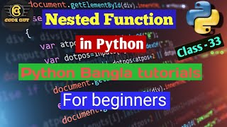 33.Python Bangla Tutorial - Nested Function in Python.