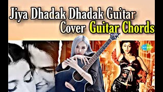 Jiya Dhadak Dhadak Jaye Guitar Lesson । Cover । Kalyug Movie Songs । Rahat Fateh Ali Khan Songs ।