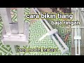 cara bikin tiang baja ringan model terbaru full minimalis