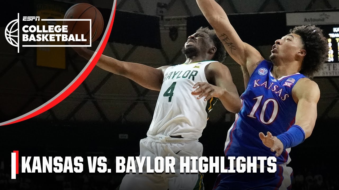 Kansas Jayhawks Vs. Baylor Bears | Full Game Highlights - YouTube