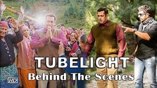 'Tubelight' Behind The Scenes With Salman Khan, Kabir Khan