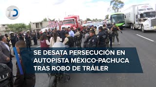 Tras persecución, detienen en autopista México-Pachuca a presuntos ladrones de un tráiler con ropa