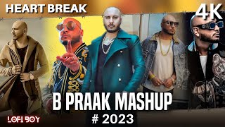 B Praak (Remix) | Best of Breakup Mashup | Nonstop Jukebox | Night Drive Mashup || lofi boy 75.1M